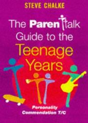 Cover of: The Parentalk Guide to the Teenage Years (Parentalk)