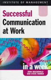 Cover of: Communication at Work (Successful Business in a Week)