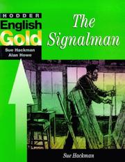 Cover of: Hodder English Gold Literature: The Signalman (Hodder English Gold Literature Study Guides)