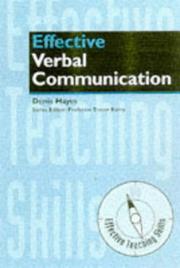 Effective Verbal Communication (Effective Teaching Skills) by Denis Hayes
