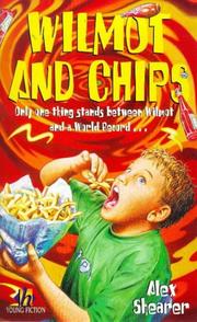 Cover of: Wilmot and Chips by Shearer