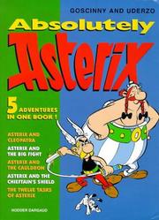 Cover of: Absolutely Asterix by René Goscinny, Albert Uderzo