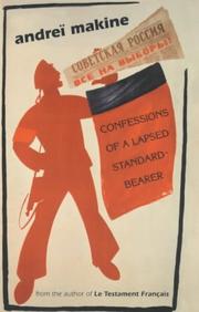 Cover of: Confessions of a Lapsed Standard-bearer