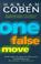 Cover of: ONE FALSE MOVE (MYRON BOLITAR, NO 5)