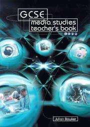 Cover of: GCSE Media Studies by Julian Bowker, Julian Bowker