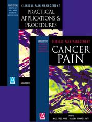 Cover of: Cancer Pain and Practical Applications and Procedures: 2-Volume Set (Clinical Pain Management)