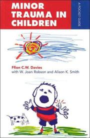 Minor Trauma in Children by Ffion C. W. Davies