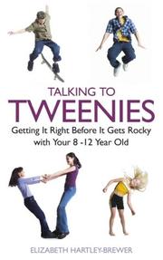 Cover of: Talking to Tweenies by Elizabeth Hartley-Brewer