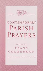 Cover of: Contemporary Parish Prayers by Frank Colquhoun