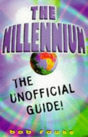 The Millennium by Bob Fowke
