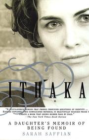 Cover of: ITHAKA: A Daughter's Memoir of Being Found