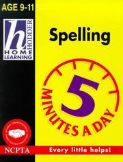 Cover of: Spelling (Hodder Home Learning 5 Minutes a Day: Age 9-11)