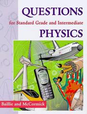 Cover of: Questions for Standard Grade and Intermediate Physics (Books for Scotland)