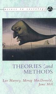 Cover of: Theories and Methods (Access to Sociology)