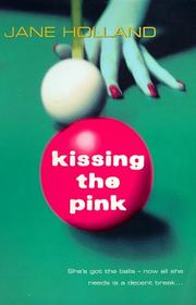 Cover of: Kissing the Pink