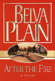Cover of: After the fire by Belva Plain