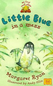 Cover of: Little Blue in a Mess by Margaret Ryan