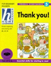 Cover of: Thank You! (Hodder Home Learning Phonic Storybooks) by Mary Theresa Coolican Kelly, Vanessa Morgan