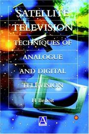 Cover of: Satellite Television, Analogue and Digital Reception Techniques