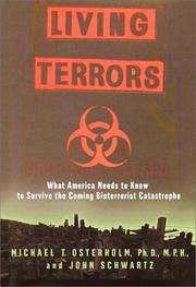Cover of: Living Terrors by Michael T. Phd Osterholm, John Schwartz