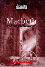 Cover of: Livewire Shakespeare Macbeth Teacher's Resource Book Teacher's Resource Book (Livewires) by 