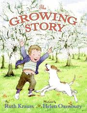 Cover of: The Growing Story by Ruth Krauss