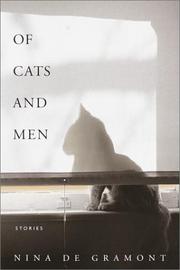 Cover of: Of cats and men | Nina de Gramont
