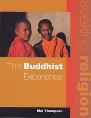 Cover of: The Buddhist Experience by Mel Thompson, Jan Thompson