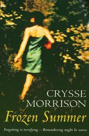 Cover of: Frozen Summer by Crysse Morrison, Crysse Morrison