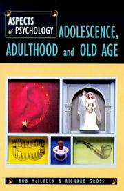 Cover of: Adolescence, Adulthood and Old Age (Aspects of Psychology)