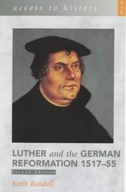 Cover of: Luther and the German Reformation 1517-55 (Access to History)
