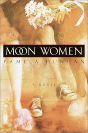 Cover of: Moon women by Pamela Duncan