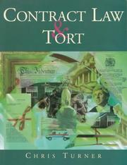 Cover of: Contract Law and Tort by Chris Turner