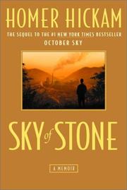Cover of: Sky of stone by Homer H. Hickam