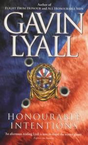 Cover of: Honourable Intentions by Gavin Lyall
