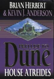 Cover of: House Atreides (Prelude to Dune) by Brian Herbert, Kevin J. Anderson