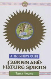 Cover of: Fairies and Nature Spirits: A Beginner's Guide (Beginner's Guides)