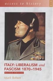 Cover of: Italy: Liberalism and Fascism 1870-1945 (Access to History)
