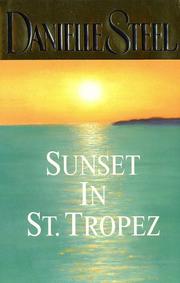 Cover of: Sunset in St. Tropez by Danielle Steel