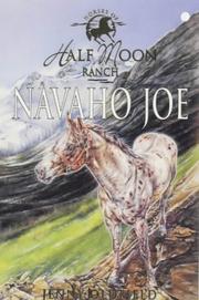 Navaho Joe (Horses of Half Moon Ranch) by Jenny Oldfield