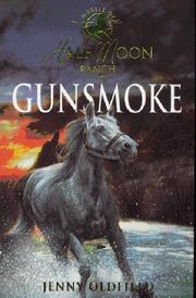 Cover of: Gunsmoke by Jenny Oldfield