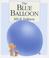 Cover of: The Blue Balloon