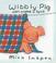 Cover of: Wibbly Pig Can Make a Tent (Wibbly Pig)