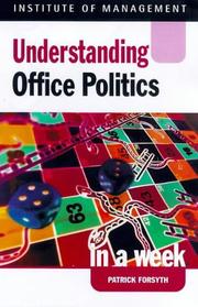 Cover of: Understanding Office Politics in a Week