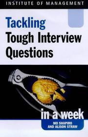 Cover of: Tackling Tough Interview Questions in a Week (Successful Business in a Week S.)