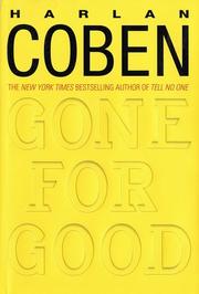 Cover of: Gone for good by Harlan Coben