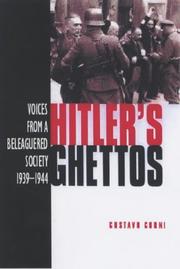 Cover of: Hitler's Ghettos: Voices from a Beleaguered Society 1939-1944 (Arnold Publication)