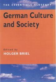 Cover of: German Culture and Society | Holger Briel