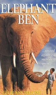 Cover of: Elephant Ben by Geoffrey Malone, Geoffrey Malone