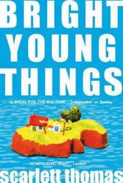 Cover of: Bright Young Things by Scarlett Thomas